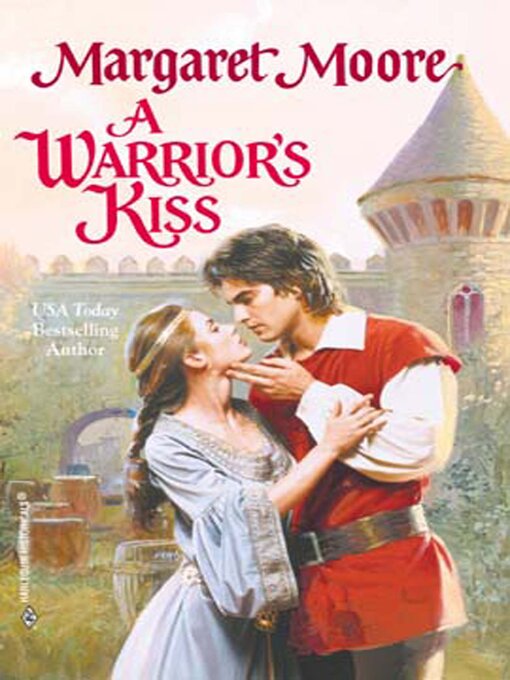 Title details for A Warrior's Kiss by Margaret Moore - Wait list